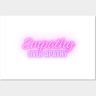 Empathy Over Apathy Posters and Art